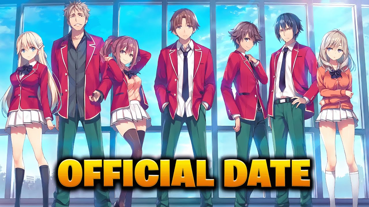 🤯 SEASON 4 of Classroom Of The Elite HAS JUST BEEN CONFIRMED!!!
