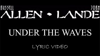 Allen &amp; Lande - Under The Waves - 2007 - Lyric Video