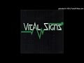 Vital Signs - I'm Not Gonna Wait