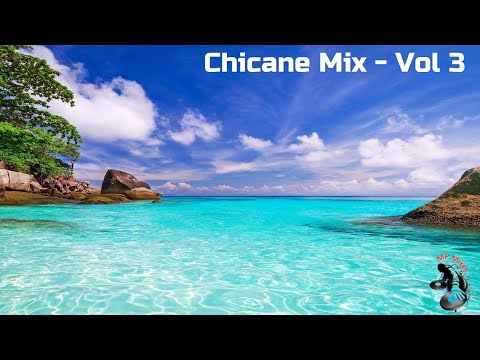 Chicane Mix Vol 3