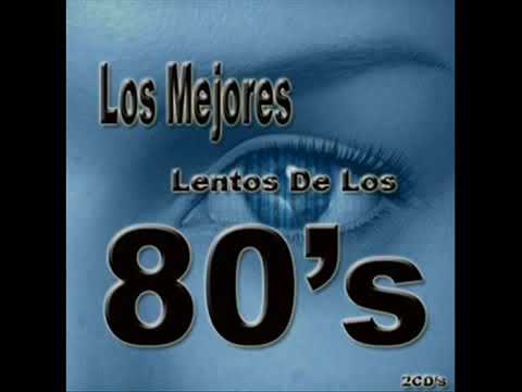 Lentos en Ingles del 80