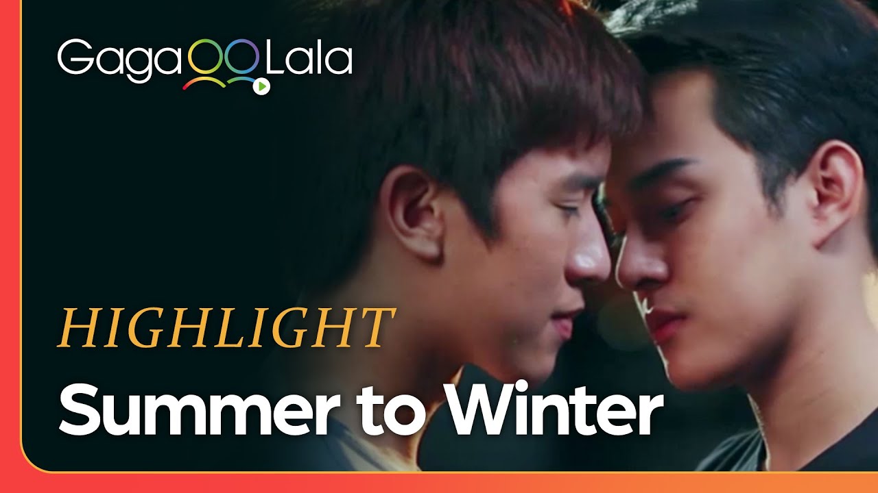 【Highlight】 Thai boys' love film "Summer to Winter" tells the bittersweet of young budding love ❤️