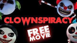 Clownspiracy (2026) | Full Movie | Watch FREE