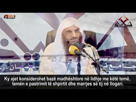 Përgatitu për vdekjen dhe atë që vjen pas saj - Shejh Abdurrazak el Beder