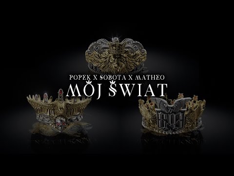 Popek x Sobota x Matheo - Mój świat