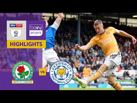 Blackburn Rovers v Leicester City | EFL Championship 23/24 Match Highlights
