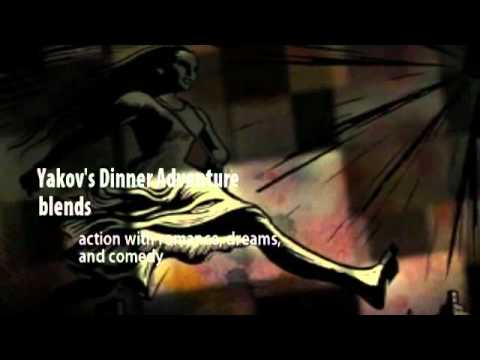 Yakov's Dinner Adventure: A story of Love, Romance, and Allure!