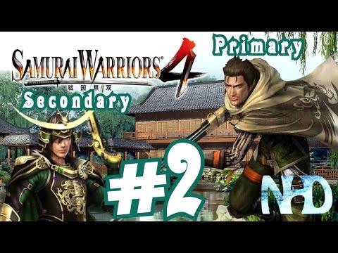 Let's Play Samurai Warriors 4 Legend of Tohoku (pt2): Conflict at Koriyama