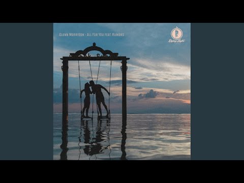 All For You (Glenn Morrison Club Remix)