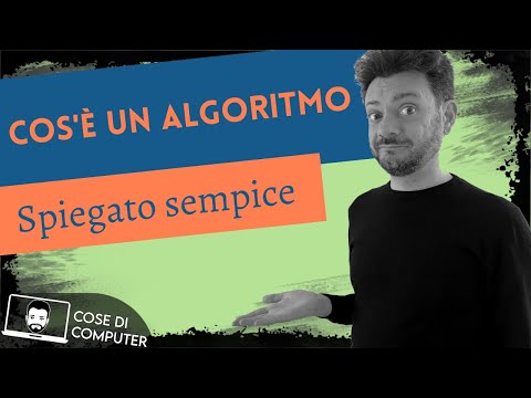 Cos'è un algoritmo, spiegato semplice?