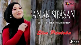 Download lagu ANAK SIPASAN - Elsa Pitaloka [ Music]Durasi: 4.54 | Cipt. Tiar Ramon / Yusaf Rahman mp3