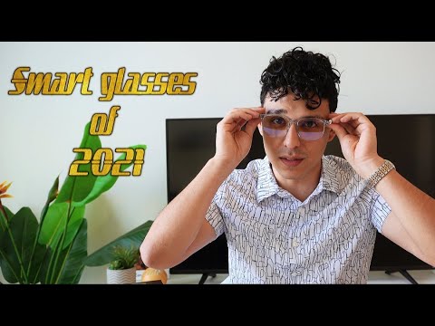 BEST Smart Glasses in 2021!!