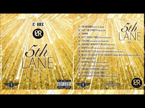 C-Biz - 5th Lane -  -£R Freestyle -Young Tribez-