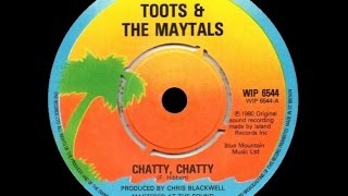 [1980] Toots & The Maytals ∙ Chatty, Chatty