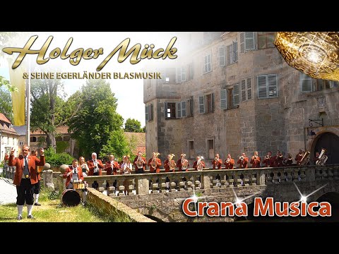 HOLGER MÜCK & SEINE EGERLÄNDER BLASMUSIK - Crana Musica