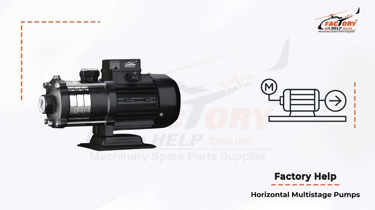FactoryHelp - Horizontal Multistage Pumps