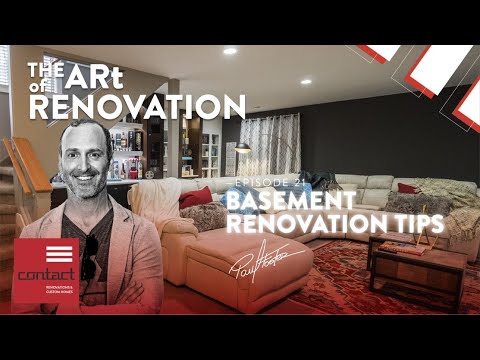 Plan Your Basement Renovation Right With These 10 Tips: The Art of Renovation LIVE!