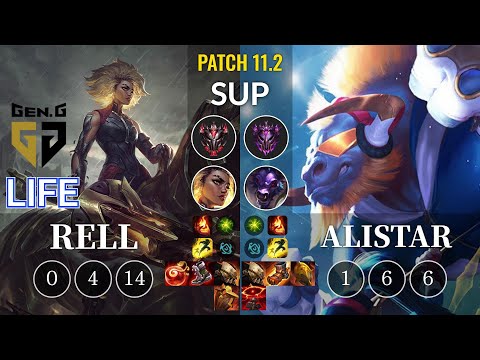 GEN Life Rell vs Alistar Sup - KR Patch 11.2