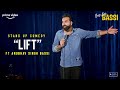 Lift Stand Up Comedy By Anubhav Singh Bassi