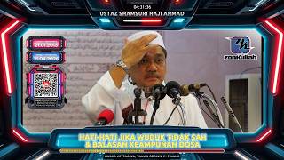 TAZKIRAH : Cara Nabi Berwuduk & Amalan Yang Memadamkan Dosa - Ustaz Shamsuri Ahmad