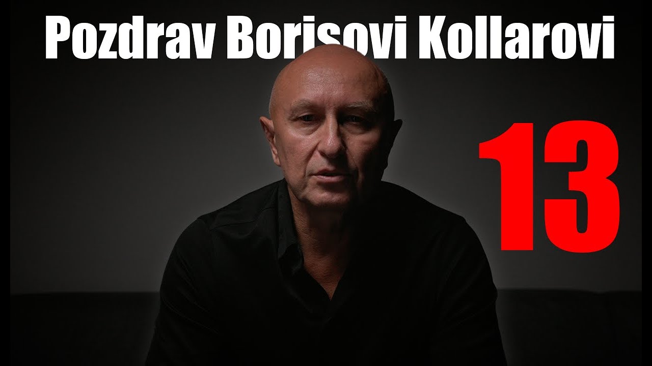 Pozdrav Borisovi Kollarovi č.13