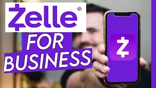 Zelle For Your Small Business