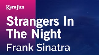 Karaoke Strangers In The Night - Frank Sinatra *