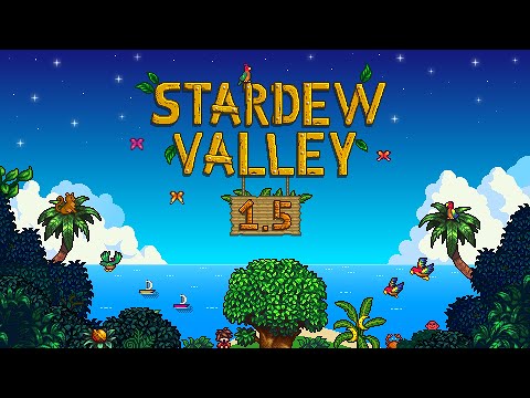 Stardew Valley 1.5 OST