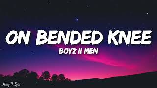 Download lagu Boyz II Men - On Bended Knee (Lyrics) mp3 Download lagu Boyz II Men - On Bended Knee (Lyrics) mp3