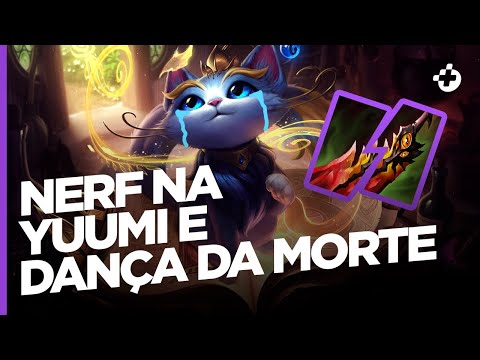 MUDANÇAS PREVISTAS PARA O 10.13: NERF NA YUUMI, NERF NA DANÇA DA MORTE E MAIS!