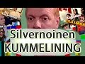 Silvernoinen Kummelining (ÄÄNIVAROITUS!)