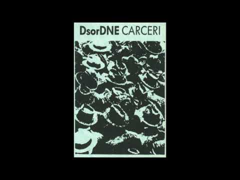 DsorDNE – Carceri (1992)