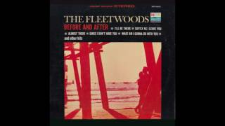 Fleetwoods – “What Am I Gonna Do With You” (LP stereo) (Dolton) 1964