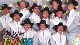 BANDA MISTER JUNIOR   el que se enoja pierde