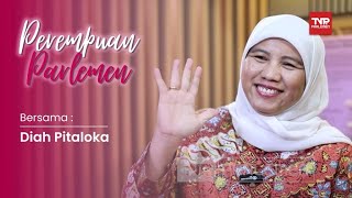 Perempuan Parlemen - Dyah Pitaloka