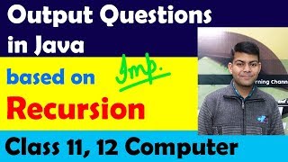 Output Questions based on Recursion | Very Important | ISC Computer Class 11, 12