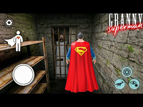 Playing As Superman In Granny 3 New House | grandpa granny game horror game definition hindi video
