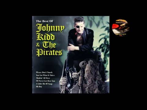 Johnny Kidd & the Pirates - Shakin’ All Over - 1960 1st RECORDED HIT (UK #1)