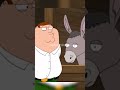 Peter Buys a Donkey #shorts #funny #familyguy