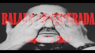 Balada Desesperada (Cover By Miguel Fuentes)
