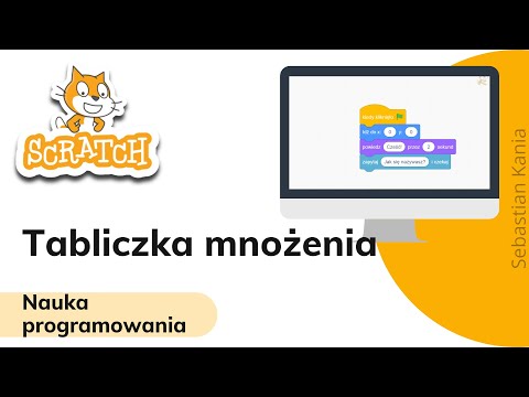 Scratch - jak dobrze znam tabliczkę mnożenia