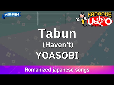 Tabun – YOASOBI (Romaji Karaoke with guide)