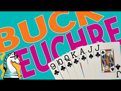How to Play Buck Euchre