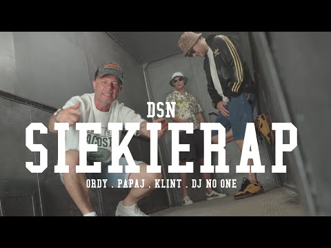 DSN (Ordy, Papaj, Klint) - Siekierap prod. TMK Beatz, cuty: DJ No One