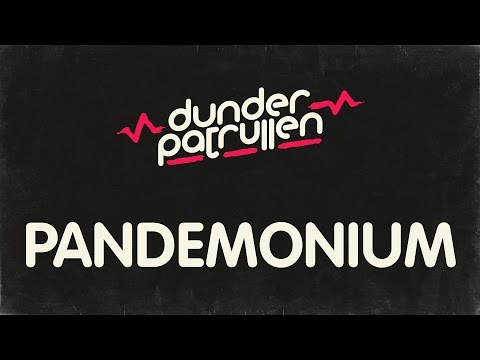 Dunderpatrullen - 17 - Pandemonium