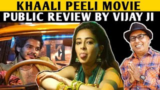 Khaali Peeli Movie Public Review by Vijay ji | Zee5 | Ananya Pandey | Ishaan Khattar