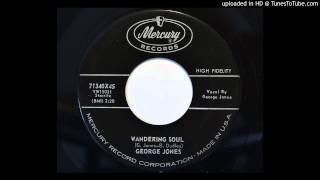 George Jones - Wandering Soul (Mercury 71340)