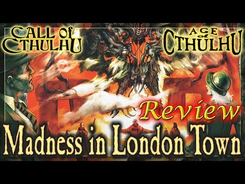 Call of Cthulhu: Madness In London Town - RPG review