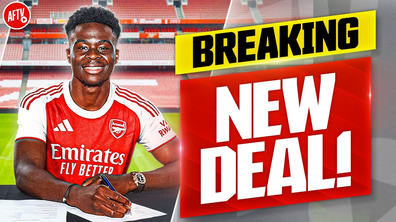 BREAKING NEWS: Saka Signs New FIVE YEAR DEAL!