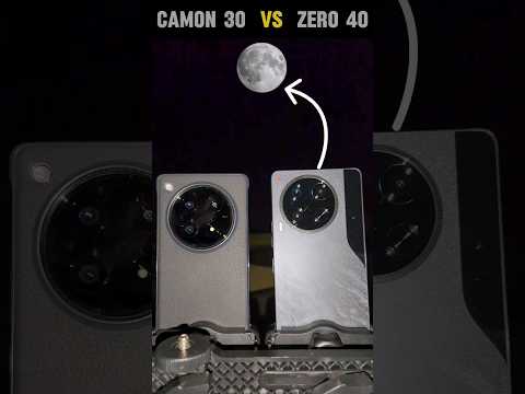 Infinix Zero 40 4g vs Tecno Camon 30 Camera Moon Zoom Test camon 30 vs zero 40 camera zoom zero40 5g